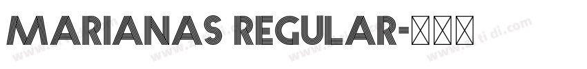 Marianas Regular字体转换